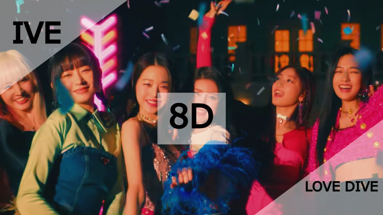 IVE - LOVE DIVE (8D + Lyrics | Use Headphones 🎧) (아이브)