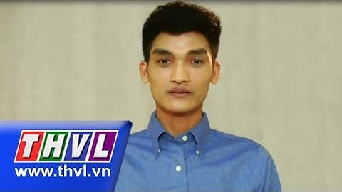 THVL | Cười Xuyên Việt: Thí sinh Mạc Văn Khoa