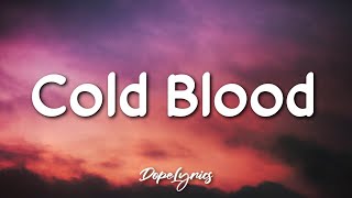 Tamahau - Cold Blood (Lyrics) 🎵 Resimi