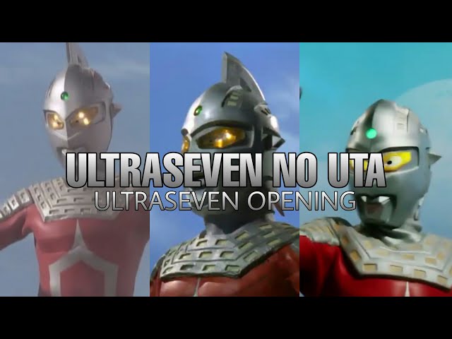 (Ultraseven no Uta) Ultraseven opening - lyrics | 40 Years Later ver. class=