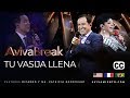 Tu vasija llena - AVIVABREAK (Subtitulado)