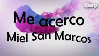 Me acerco // Miel San Marcos // Letra-Lyrics chords