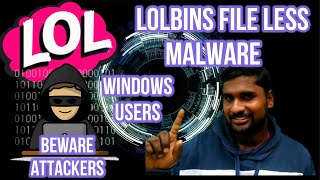 File less Malware attack via LoLBins on Windows Background Image Downloader By Attackers(Virus)