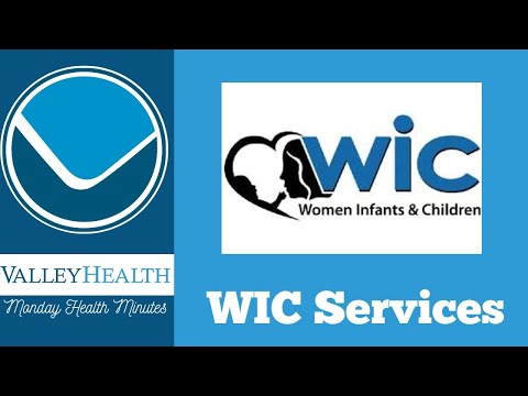 WIC Services Monday Health Minutes with Valley Health