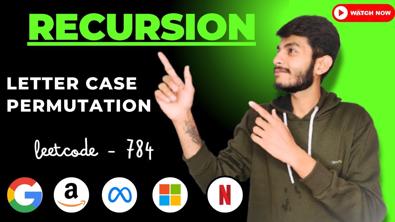 L-83 | Letter Case Permutation | LeetCode - 784 | Recursion | Medium ...