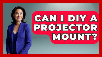 Can I DIY A Projector Mount? - NextGen Viewing and Audio