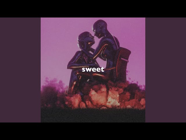 Sweet (Slowed + Reverb)