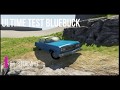 L&#39;ULTIME TEST DE LA BLUEBUCK -BEAMNG.DRIVE