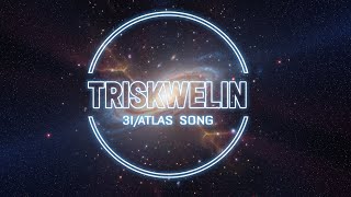 TRISKWELIN - 3I/ATLAS song (Lyric Video)