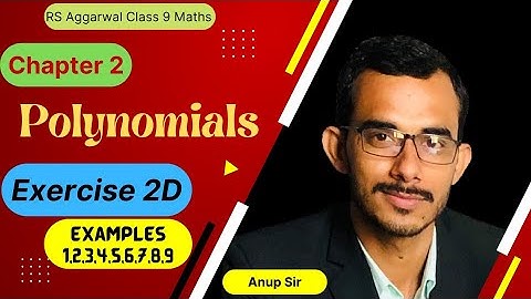 Factor Theorem Polynomial | Exercise 2D Examples 1 to 9 RS Aggarwal class 9 Maths | ex 2d rs 9th
