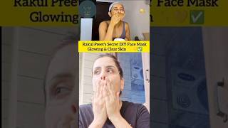 Glass Skin😱 Rakul Preet's Secret DIY Face Mask #rakulpreet #glassskin #diy #shorts #shortsfeed