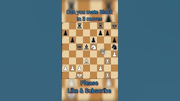 || Mate in 3|| #shorts #chess  #checkmate #learnchess  #tactics   #chessforbeginners #chesstricks