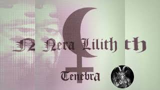 Download Lagu NERA LILITH - TENEBRA - FULL ALBUM 2025 MP3 Download Lagu NERA LILITH - TENEBRA - FULL ALBUM 2025 MP3