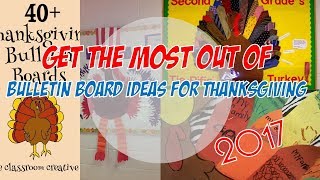 Get The Most Out of Bulletin Board Ideas for Thanksgiving 2017
