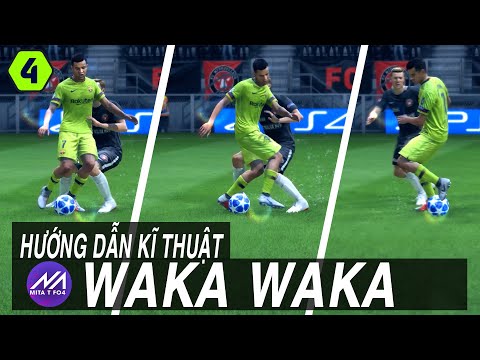 FIFA ONLINE 4 ⭐WAKA WAKA - TUTORIAL 5 STAR SKILL MOVE