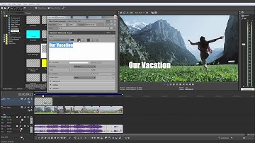 VEGAS Movie Studio 16 – Titles and Text Tutorial