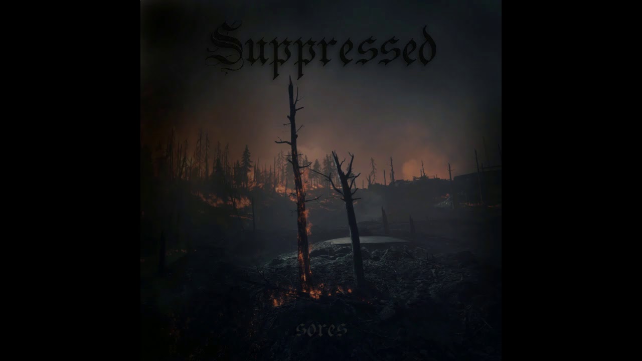 Suppressed - Sores (Demo: 2018) doom metal