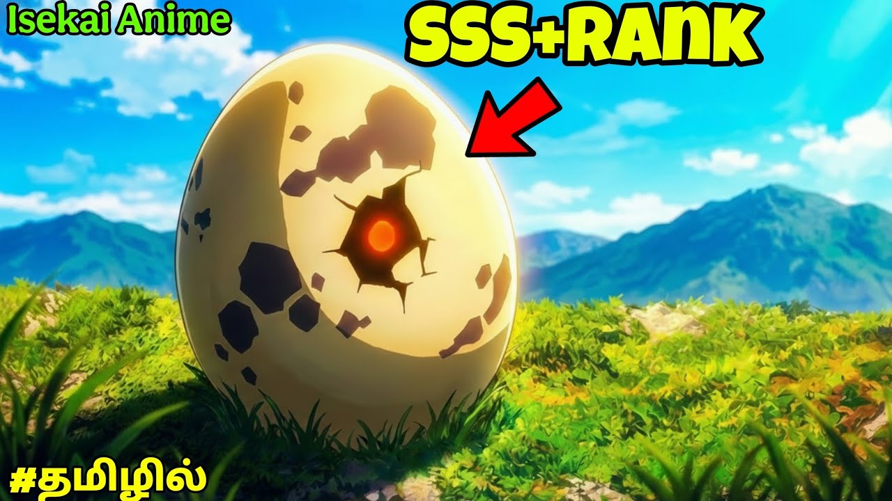 Reincarnates as a Dragon Egg but Evolves into an SSS-Rank Monster After Defeating Enemy in Tamil