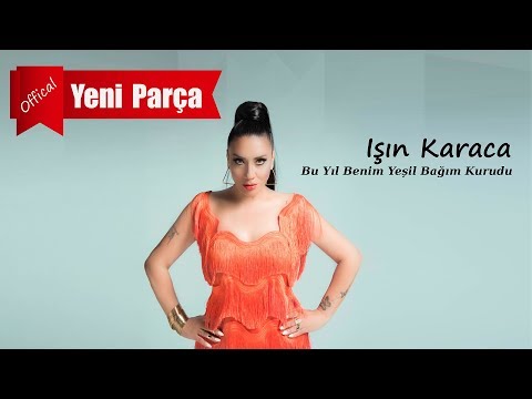 Işın Karaca - Bu Yıl Benim Yeşil Bağım Kurudu [ Mahzuni'ye Saygı ]