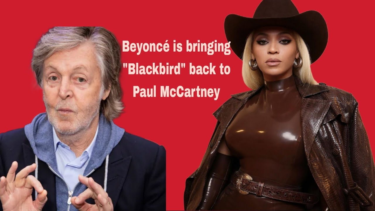 Thanks to Paul McCartney, Beyoncé covers The Beatles'classic song