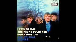 Let&#39;s Spend The Night Together (Single, 1967)