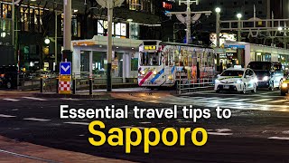 Essential 8 tips to travel Sapporo and recommended 1 day route