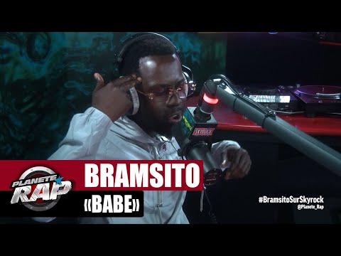 Youtube: Bramsito « Babe » #PlanèteRap