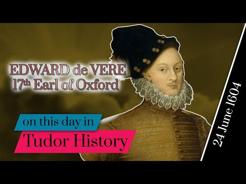 24 June - Edward de Vere, 17th Earl of Oxford #shorts