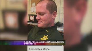2 EBRSO Deputies resign following controversial photo