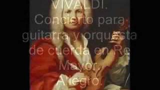 Video thumbnail of "Vivaldi - Concierto para guitarra y orquesta de cuerda en Re Mayor. Allegro"