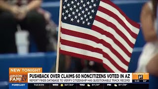 Pushback on claim that 60 noncitizens voted in Arizona elections