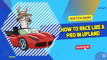 How to Win Car Races in the Upland Metaverse (2023) - The Ultimate Guide