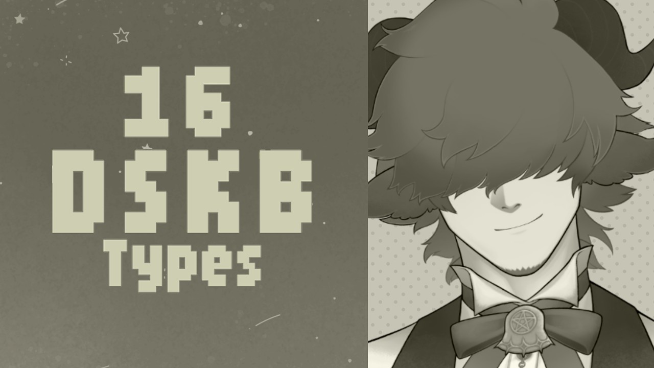 【 📝 16 DSKB Types 】 清楚系成人人外男性を捕まえて一体何を聞こうというのですか。 【 #丑炉ノテオドア 】