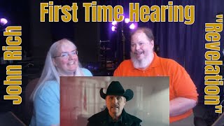 First Time Hearing "Revelation" by John Rich - The King is Coming - will YOU be ready?