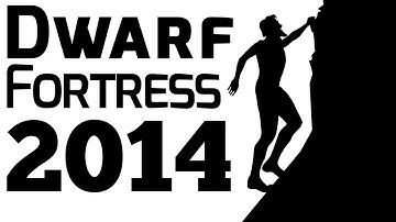 "Conjuredrag" - Dwarf Fortress 2014 (0.40.01) NEW JULY UPDATE - Episode 1 - Climbing The Wall