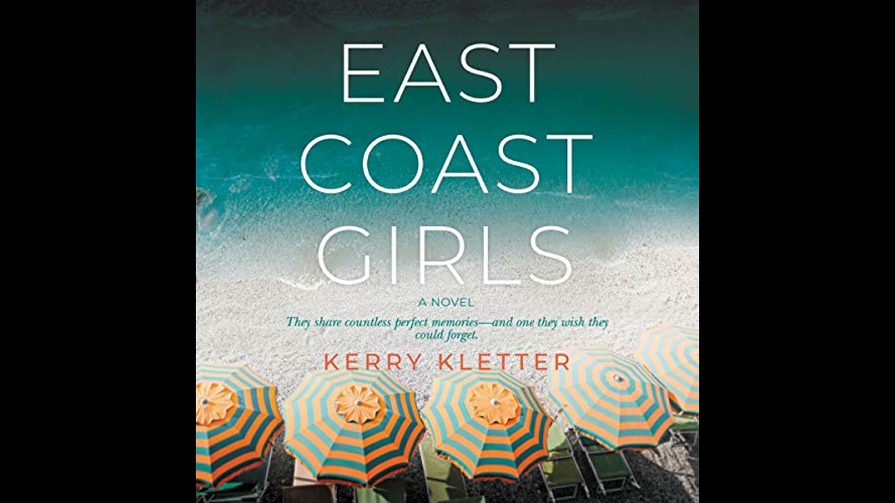 East Coast Girls by Kerry Kletter | Full Audiobook