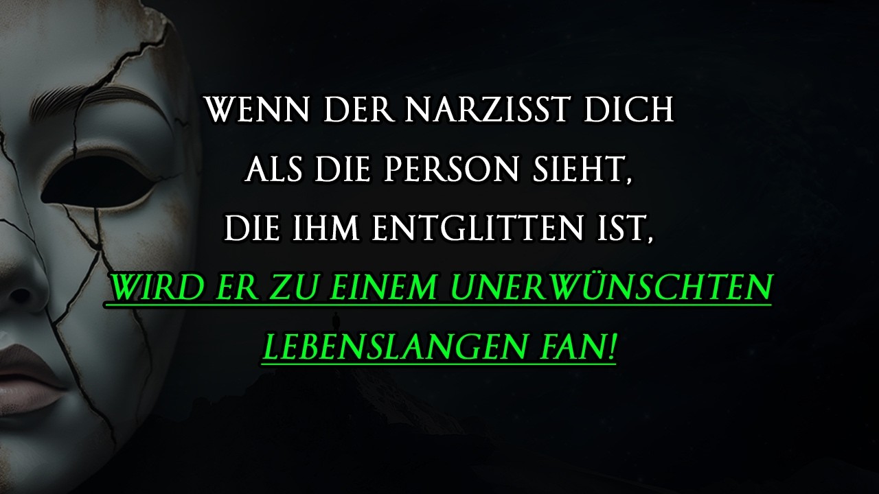 Sobald der Narzisst deinen Abgang realisiert, wird er zu deinem unerwünschten, ewigen Fan