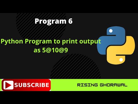 #6 Python Program to print output as 5@10@9 | Python for class 11 | Python for O Level