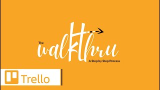 The Walkthru - Create a Board in Trello for Social Media