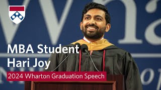 2024 Wharton Graduation Speech – MBA Student Hari Joy