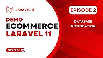 Demo Notifikasi di WEB dan API pada Ecommerce Laravel 11 | Laravel 11 | Ecommerce | LN Official