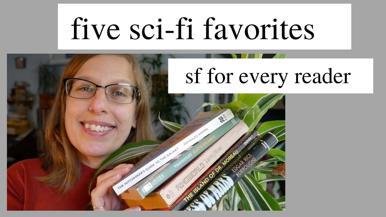 Five Sci Fi Favorites | Science Fiction for Every Reader | Slight Chaotic Energy Recommendations