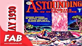 Astounding Stories 05, May 1930 Full Audiobook By Various By Science Fiction Audiobook