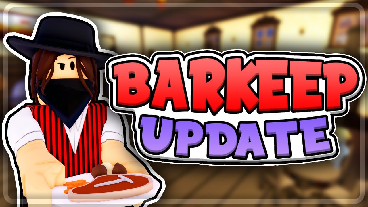 Everything in the *NEW* BARKEEP UPDATE!! | The Wild West