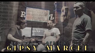 🆕️ Gipsy Marcel 2024 ( OFFICIALvideo 🎬 Devloro 🎙🎬🆕️