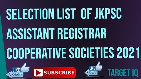 SELECTION LIST OF ASSISTANT REGISTRAR COOPERATIVE SOCIETIES IN COOPERATIVE DEPARTMENT.