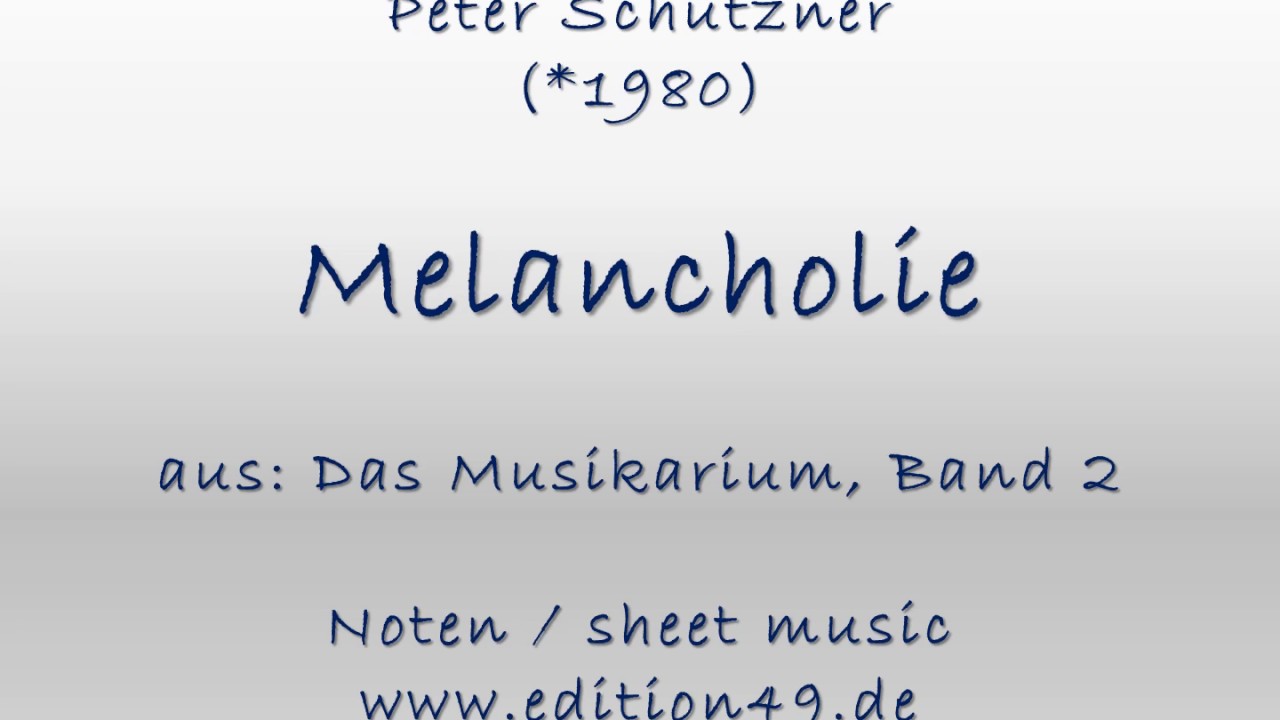 Peter Schützner - Melancholie