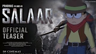 salaar trailer in Nobita version telugu #salaar #prabhas #salaarofficialtrailertelugu #doraemon