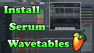 How To Install Serum Wavetables In FL Studio - FL Studio Quick Tip #FLSQT