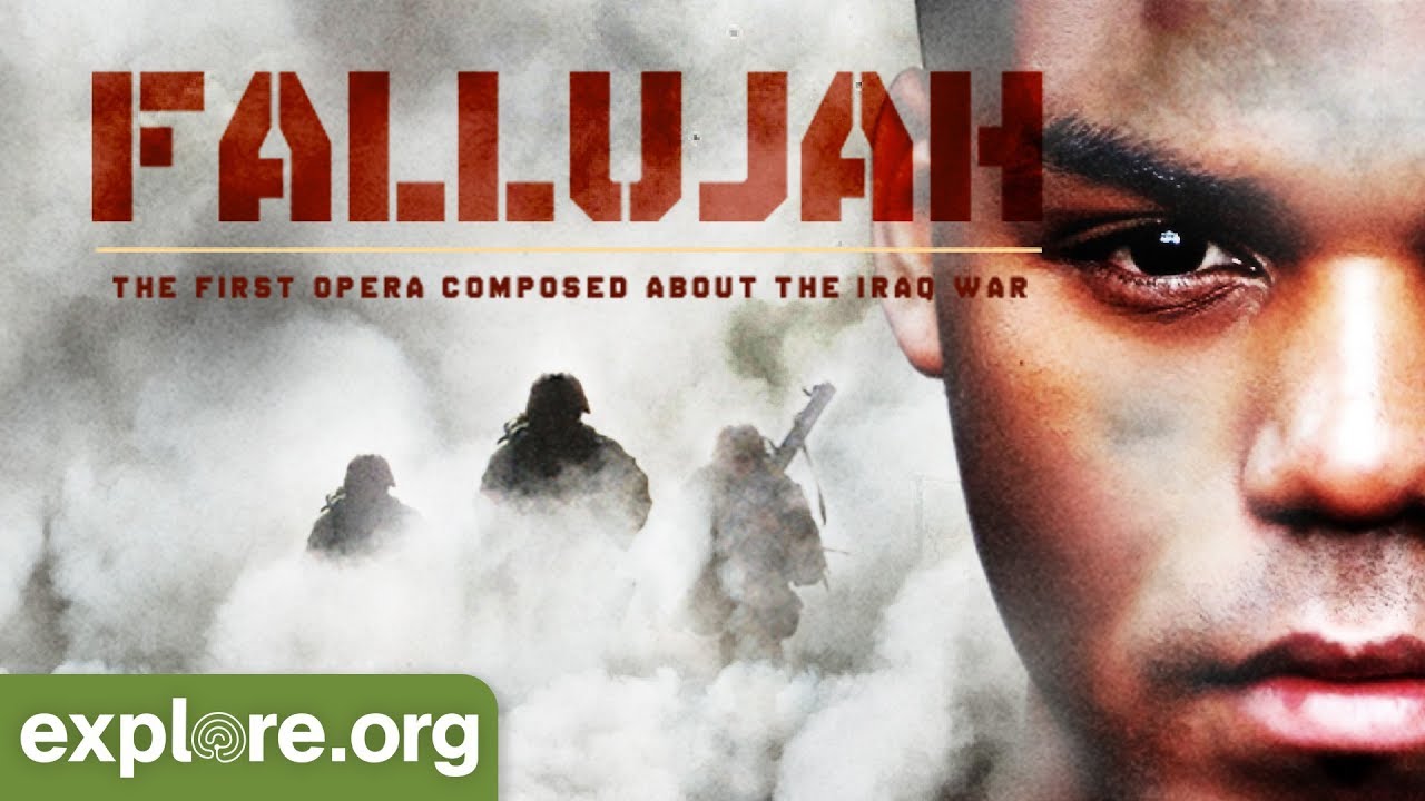 Fallujah: The Opera | Explore.org